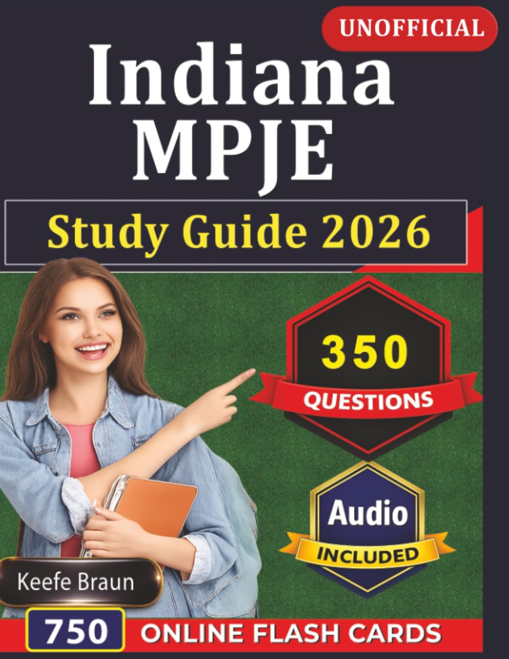 Unofficial Indiana MPJE Study Guide 2026: Indiana Pharmacy Law Exam Prep with 350 Practice Questions And Complete Rationales