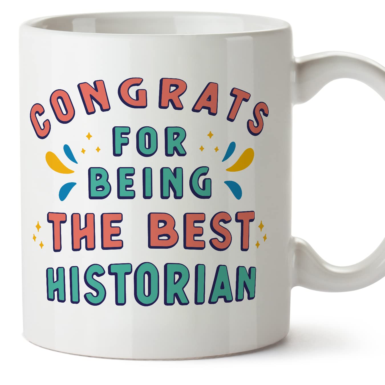 MUGFFINS Historian Mug - in English - Congrats for Being the Best - Funny Gift for Colleagues - Ceramic 11oz Mug