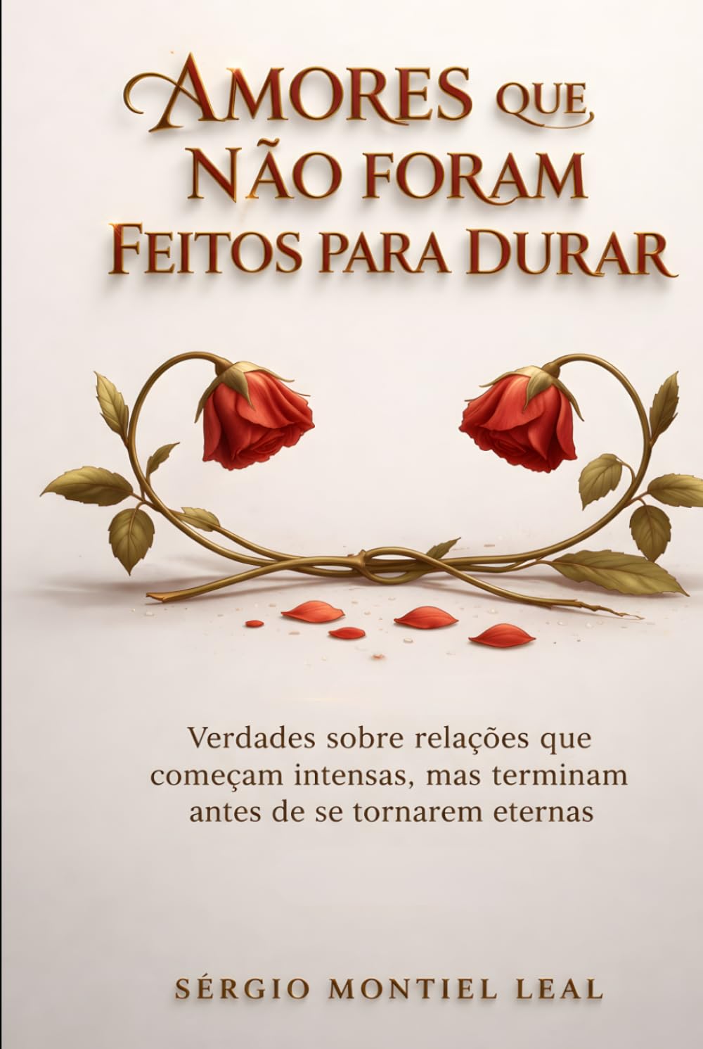 AMORES QUE NÃO FORAM FEITOS PARA DURAR: VERDADES SOBRE RELAÇÕES QUE COMEÇAM INTENSAS, MAS TERMINAM ANTES DE SE TORNAREM ETERNAS