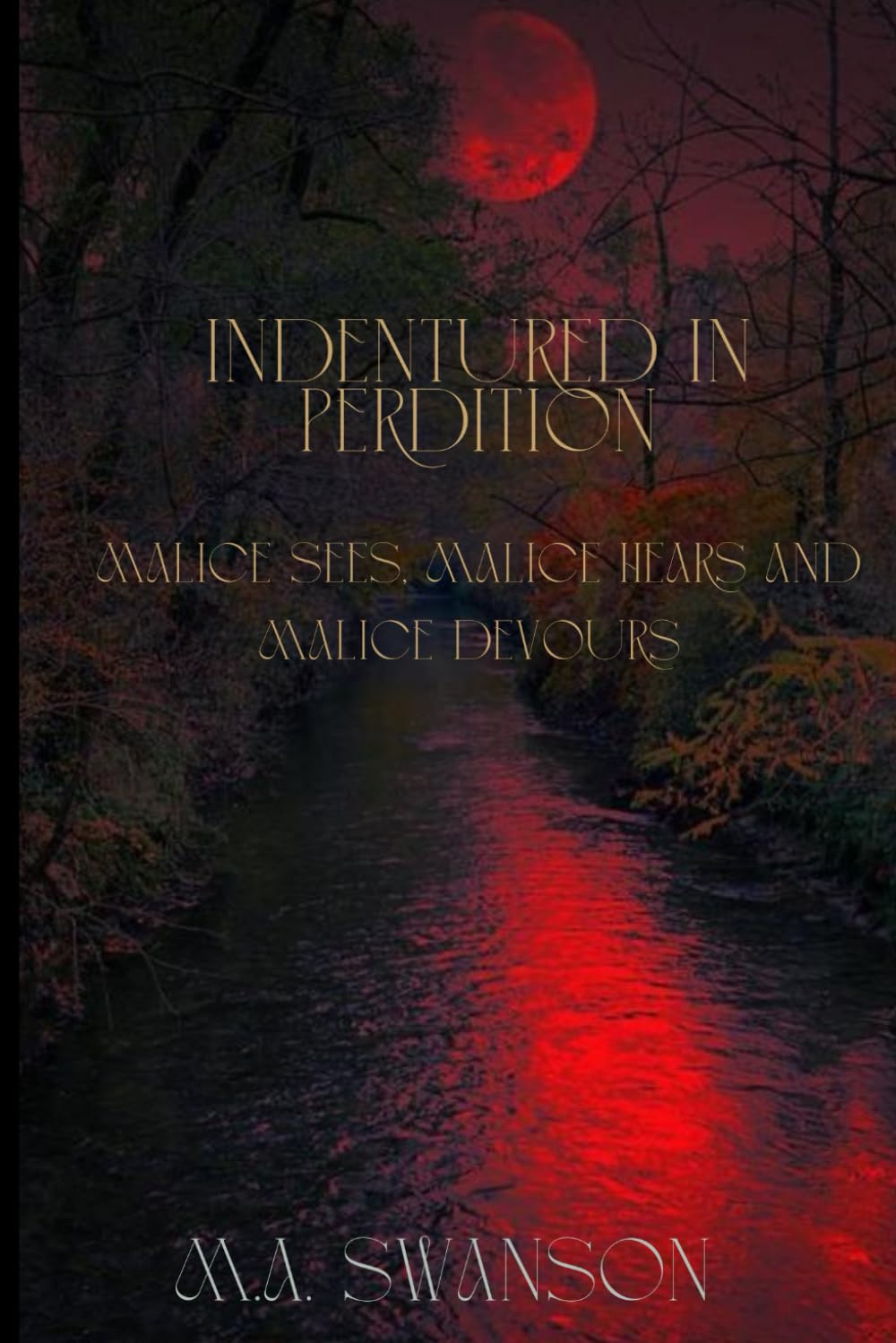 Indentured in Perdition