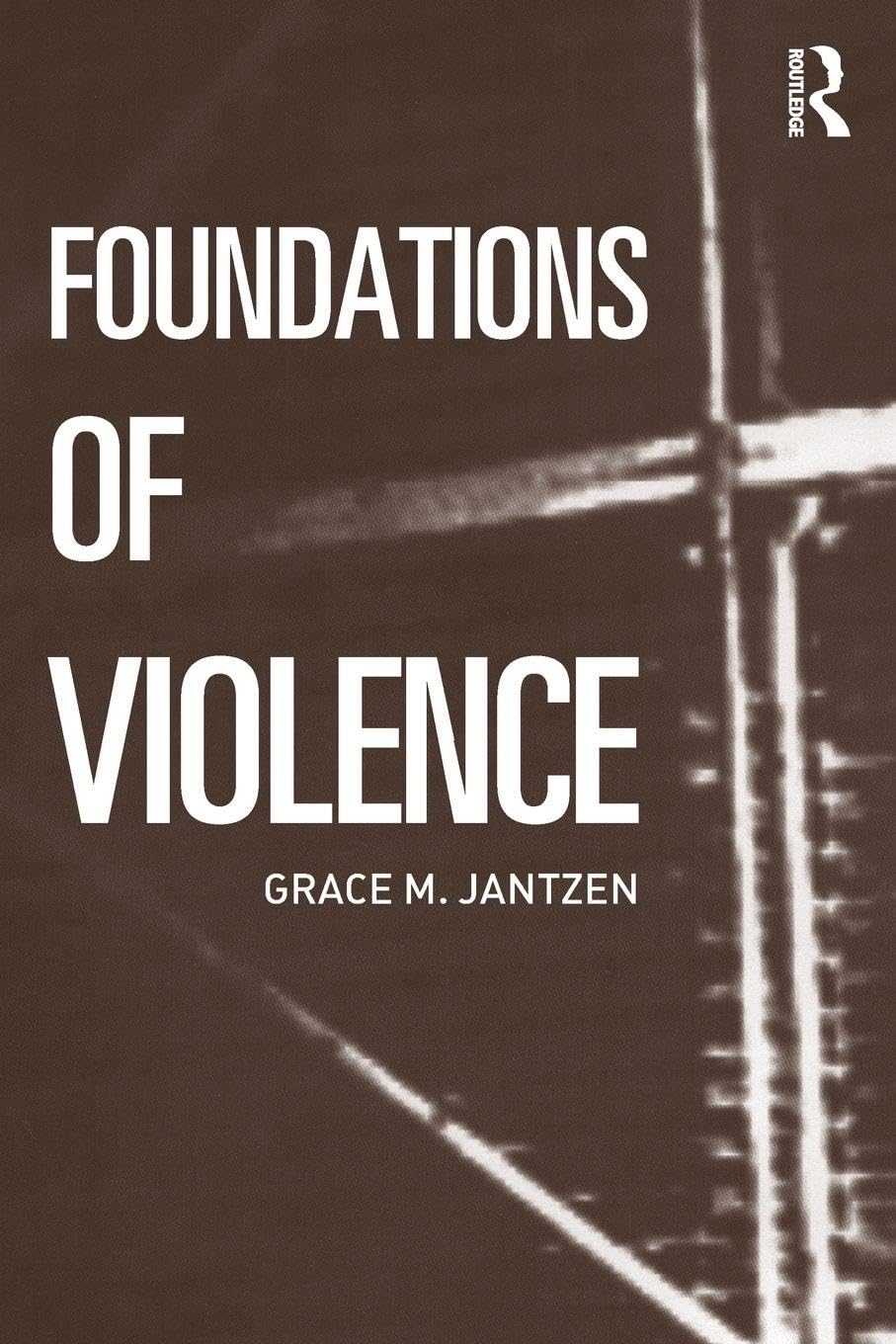 Foundations of Violence: Death and the Displacement of Beauty: 01