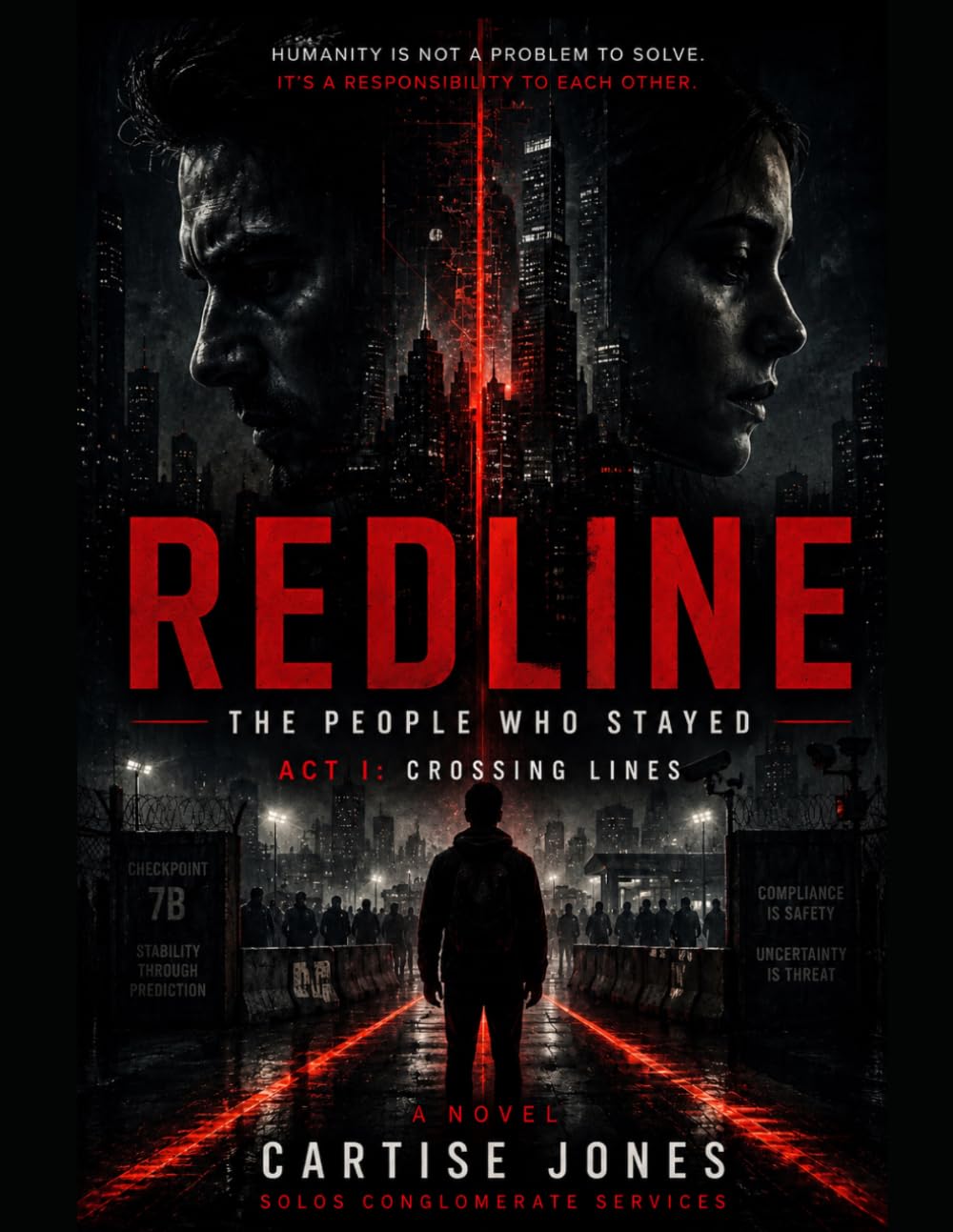 RedLine The People who stayed: Trilogy ACT1