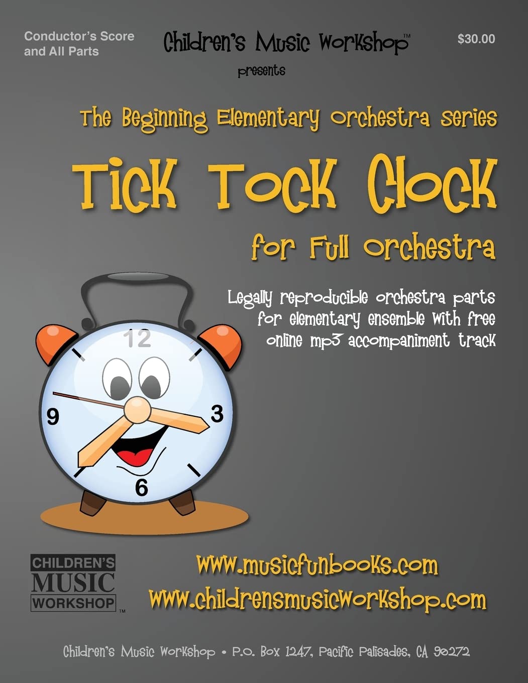 The Tick Tock Clock: Legally reproducible orchestra parts for elementary ensemble with free online mp3 accompaniment track (Beginning Elementary Full Orchestra Series)