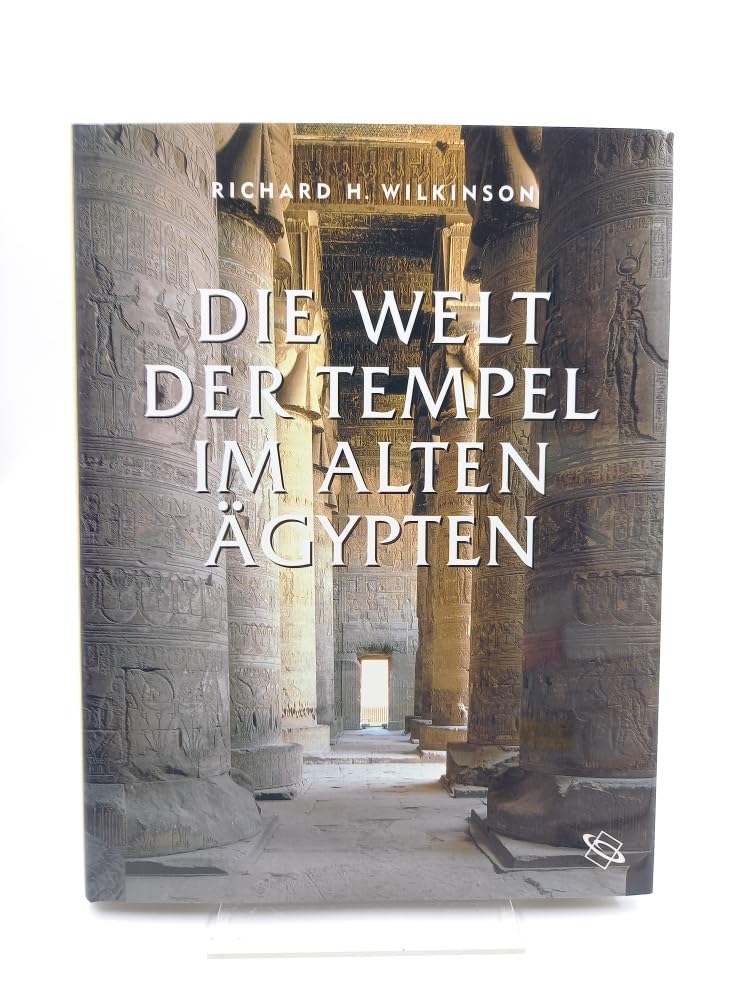 Die Welt der Tempel im alten Ägypten
