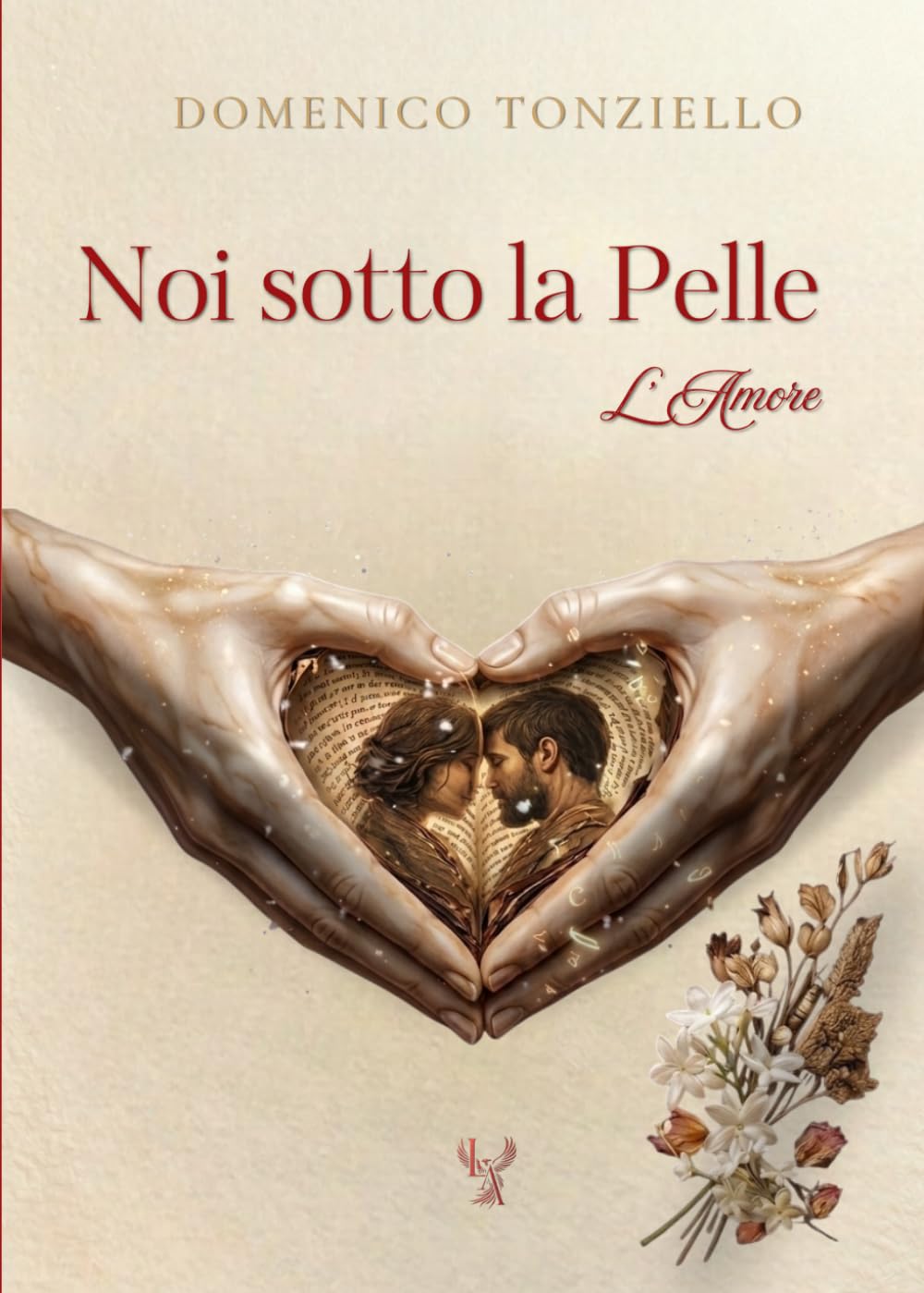 NOI SOTTO LA PELLE: L’AMORE