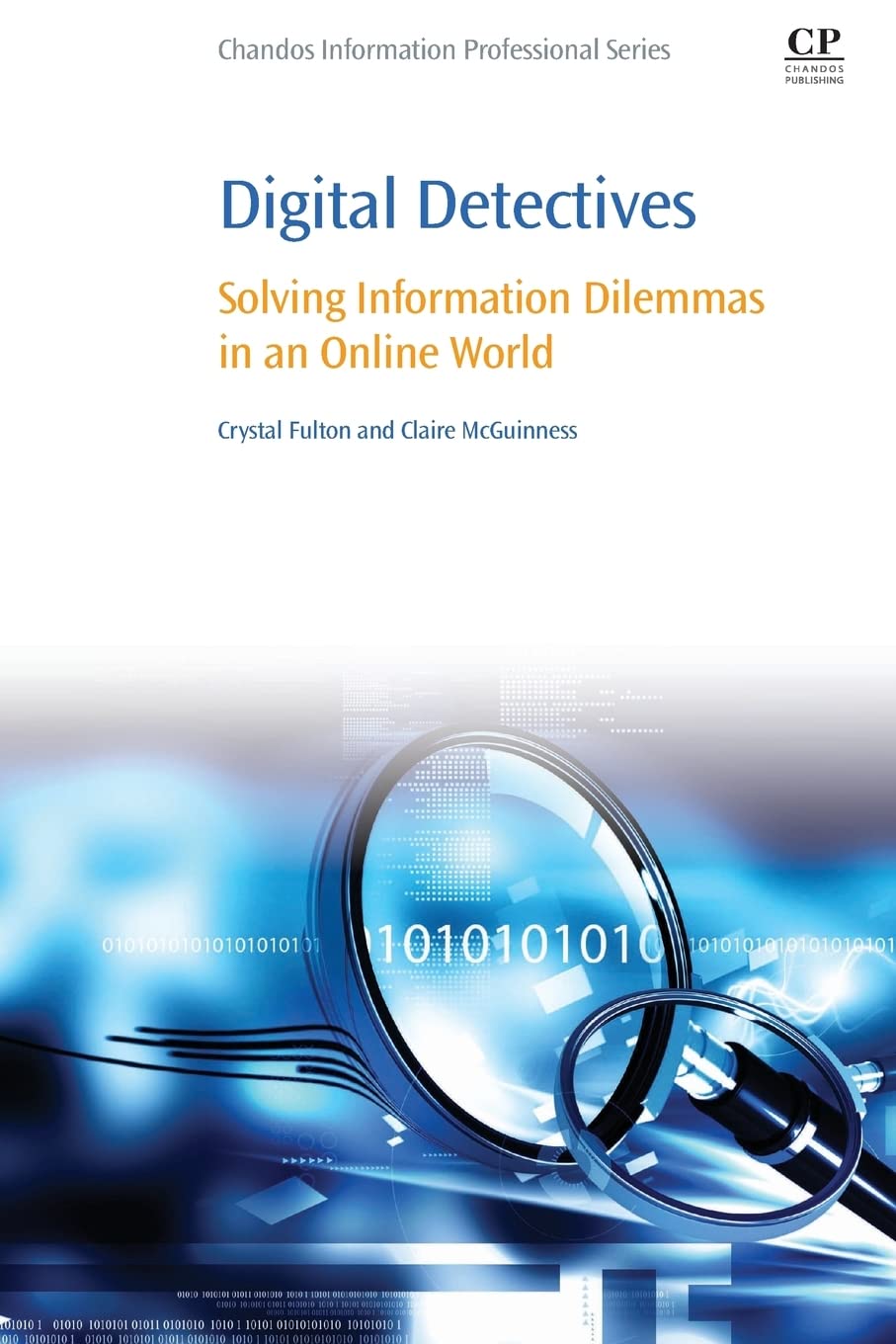 Buy Digital Detectives: Solving Information Dilemmas in an Online World — BookShops.in
