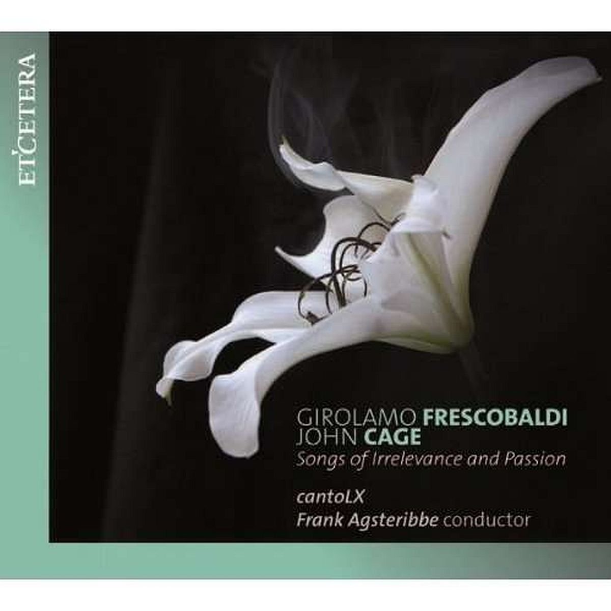 Songs of Irrelevance and Passion