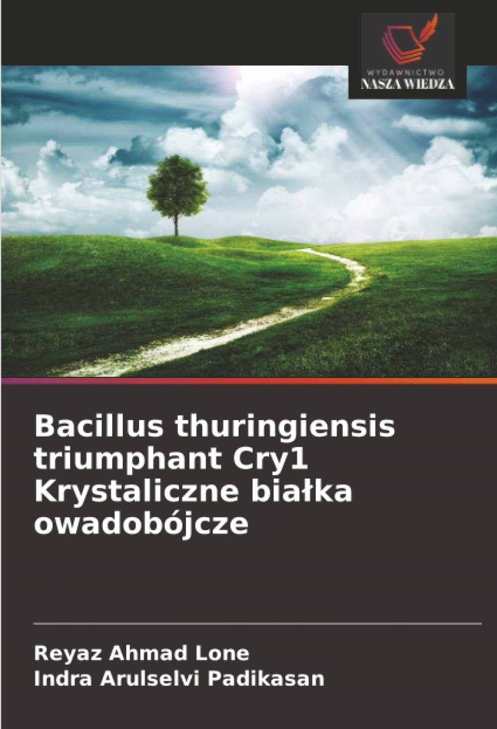 Bacillus thuringiensis triumphant Cry1 Krystaliczne białka owadobójcze