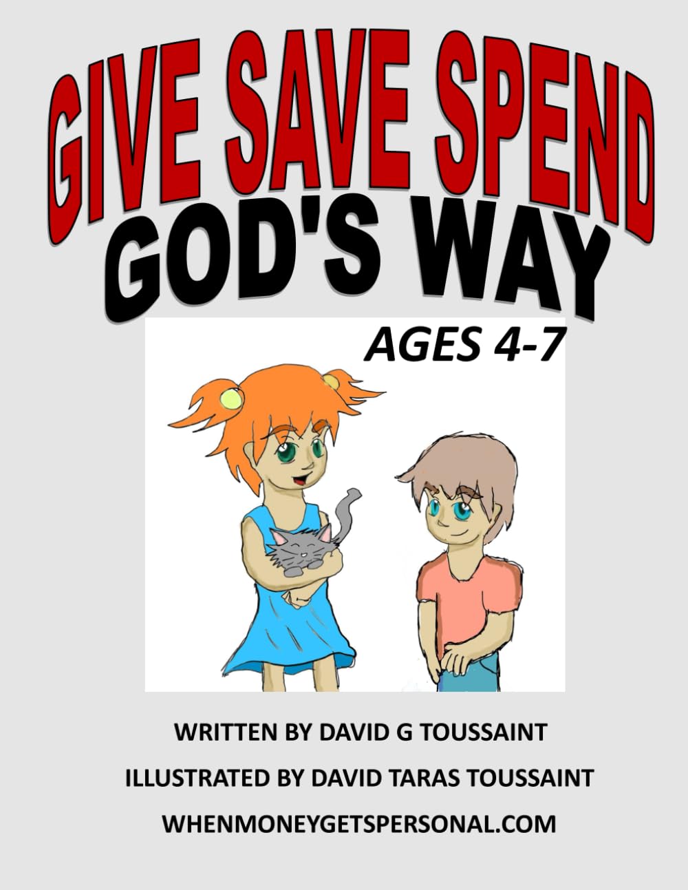 GIVE SAVE SPEND GOD'S WAY: Every Child Can Learn