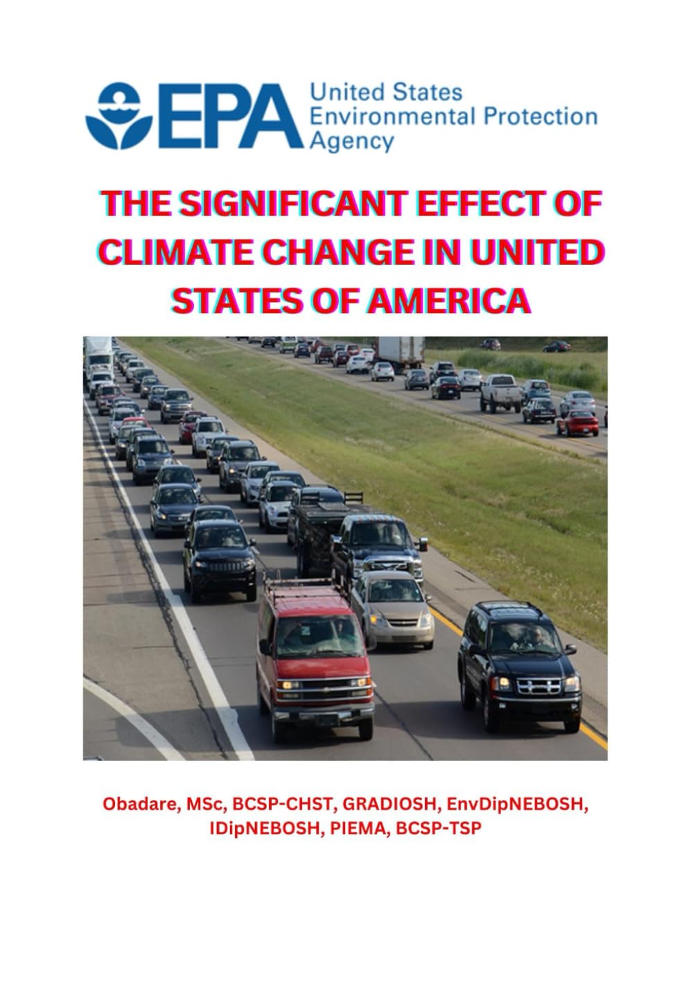 THE SIGNIFICANT EFFECT OF CLIMATE CHANGE IN UNITED STATES OF AMERICA