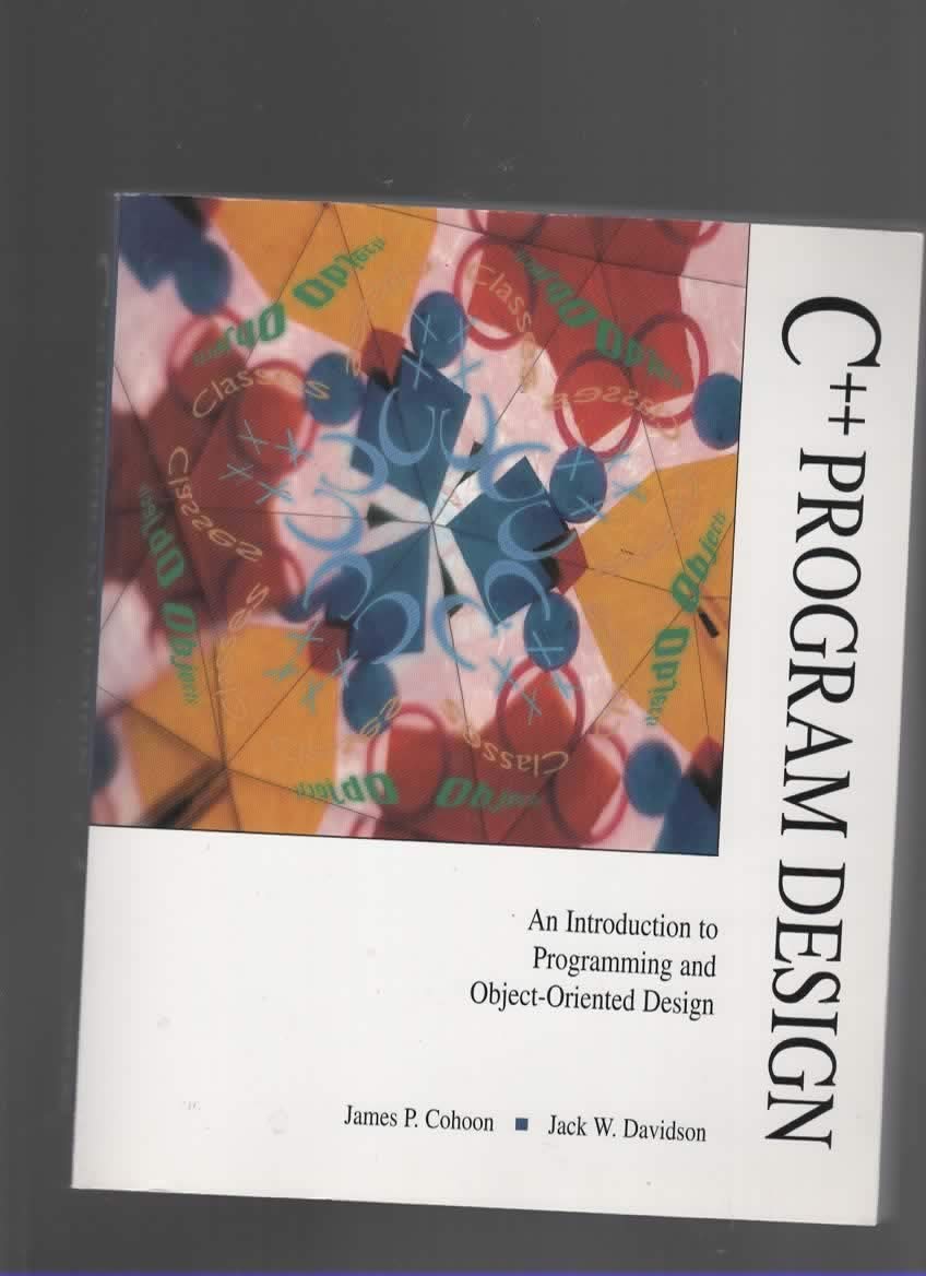 Amazon.com: C++ Program Design: An Introduction to Programming and ...