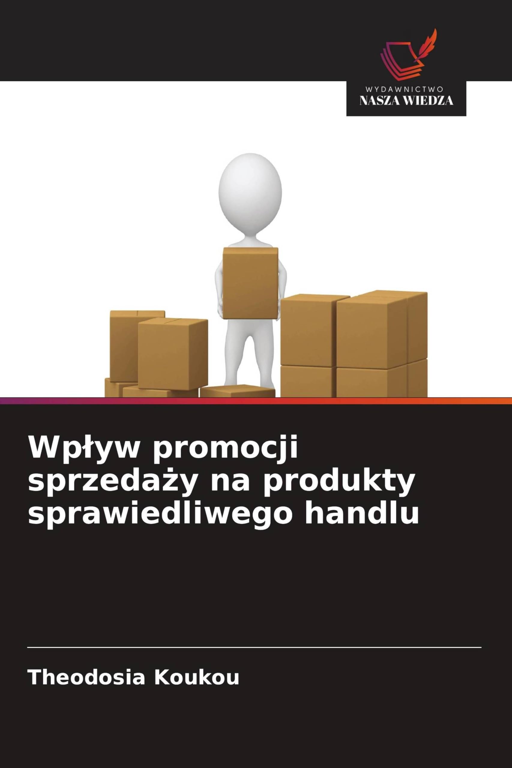 Wp¿yw promocji sprzeda¿y na produkty sprawiedliwego handlu