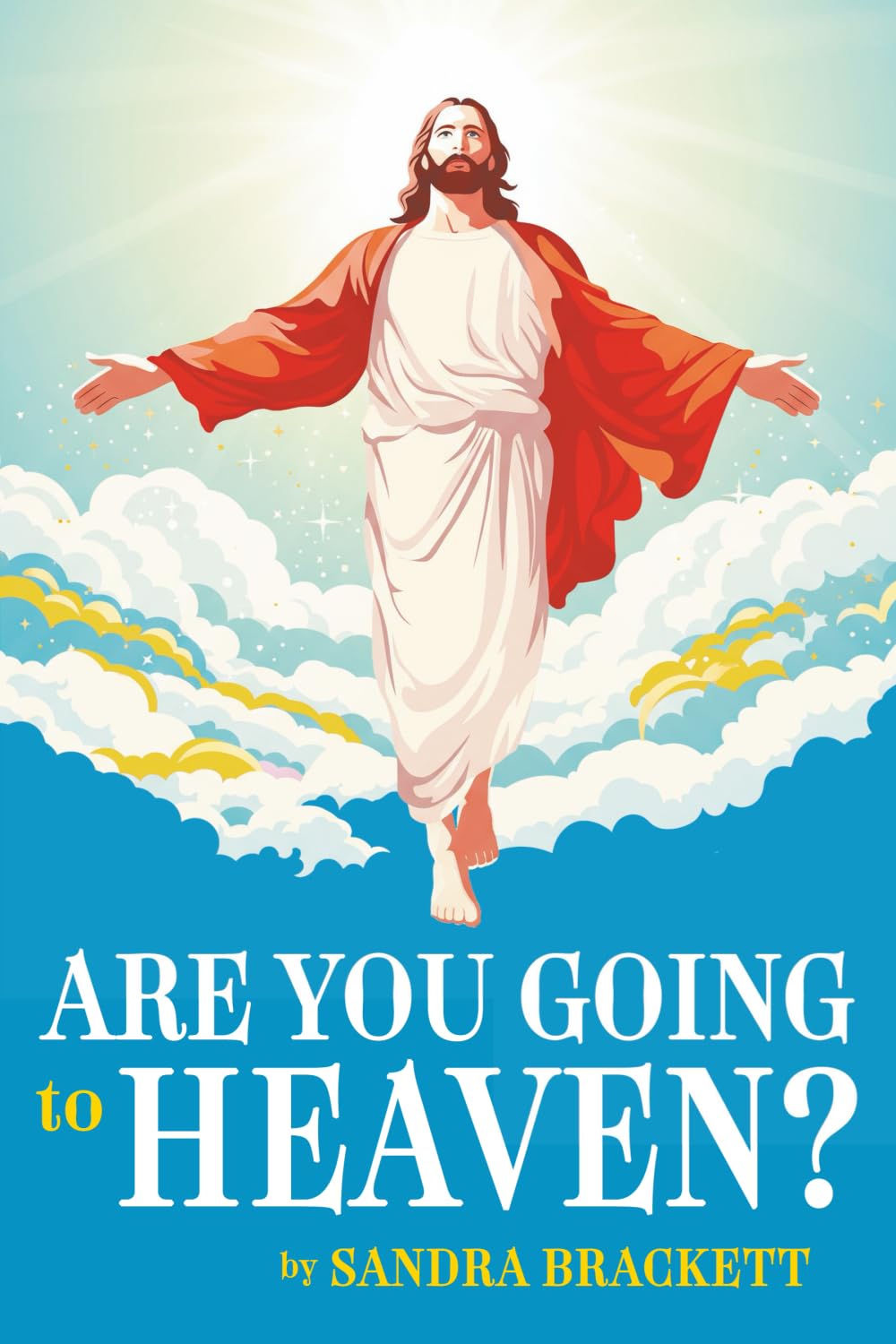 Are You Going to Heaven?