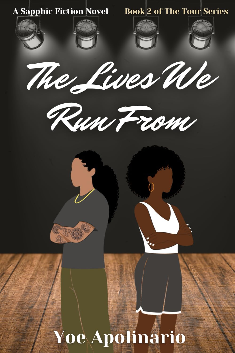 The Lives We Run From (The Tour Series)