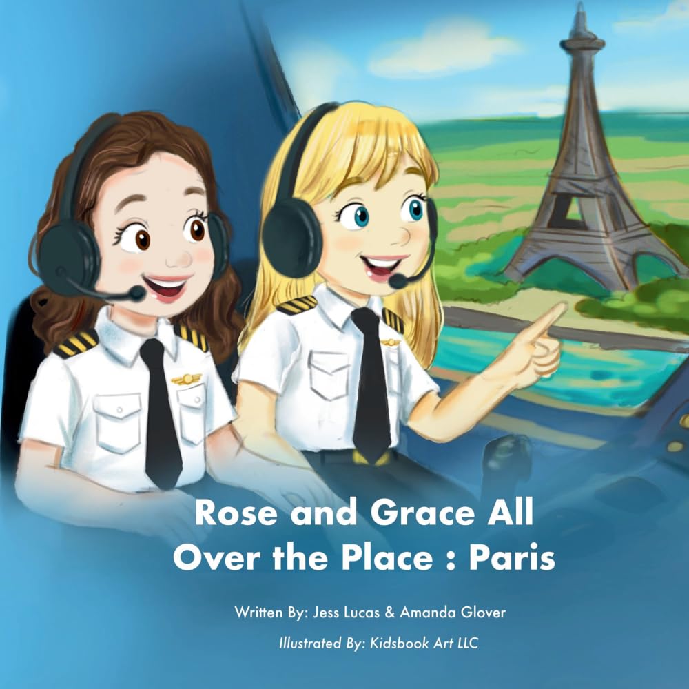 Rose and Grace All Over The Place: Paris