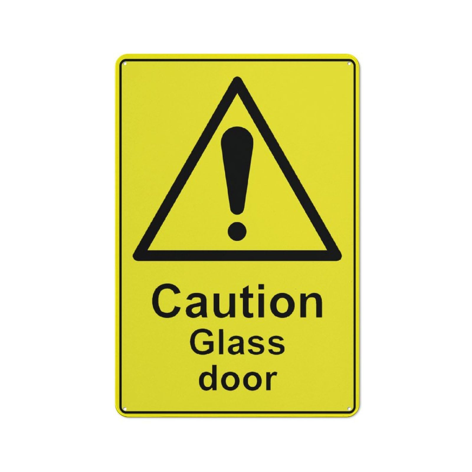Caution Glass Door Sign For House Door Office Business Yard,Metal Aluminum Rust Free Sign - 12" X 8", Pre-Drilled Holes, Weather Resistant