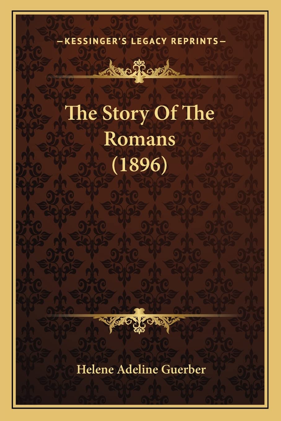 The Story Of The Romans (1896)
