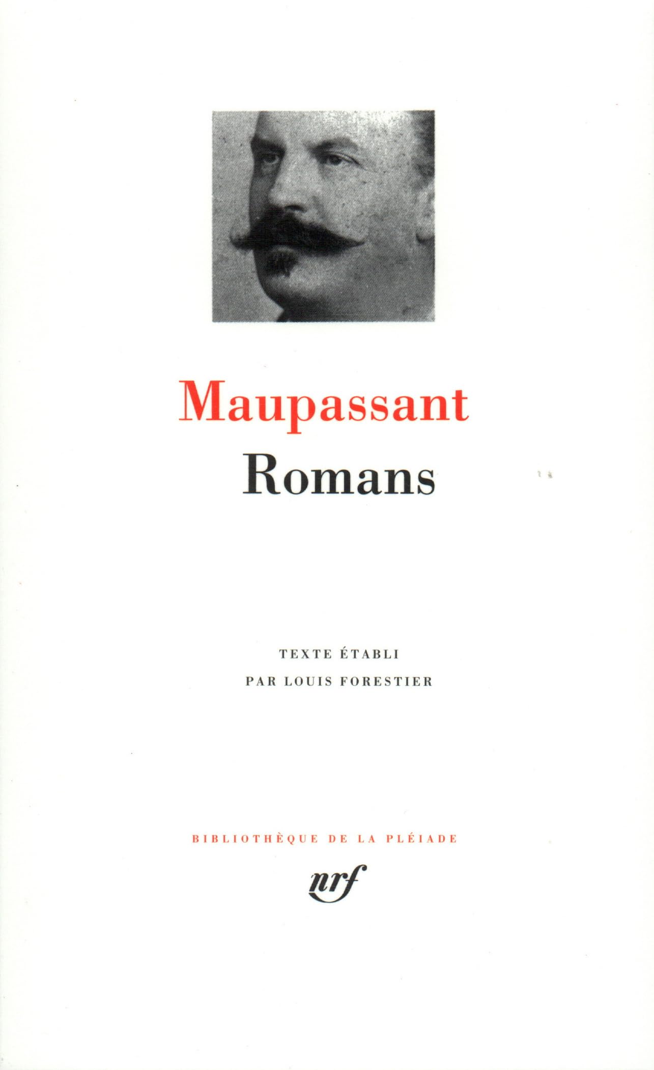 Maupassant : Romans