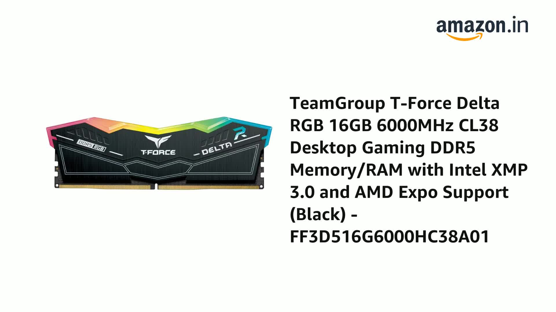 Amazon.in: Buy TeamGroup T-Force Delta RGB 16GB 6000MHz (6000MT/s