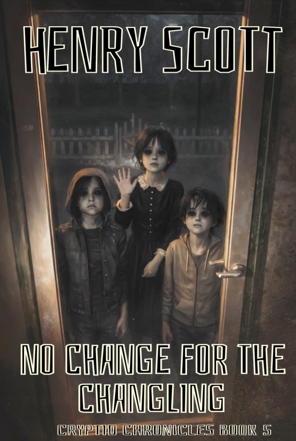 No Change for the Changelings: Book 5, the Cryptid Chronicles
