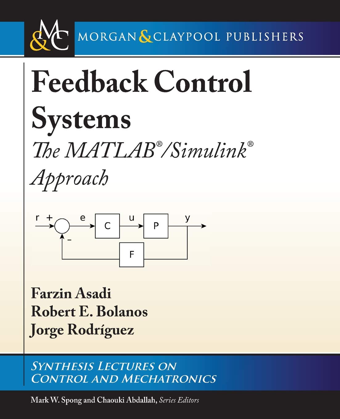 Buy Feedback Control Systems The MATLAB®/Simulink® Approach Online at