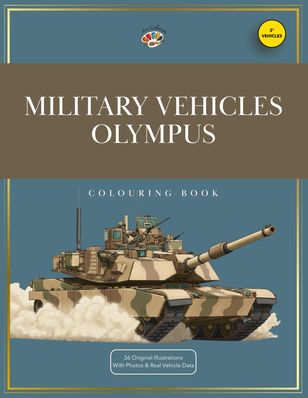 Colouring book: Military Vehicles Olympus (Colouring books: Vehicles)