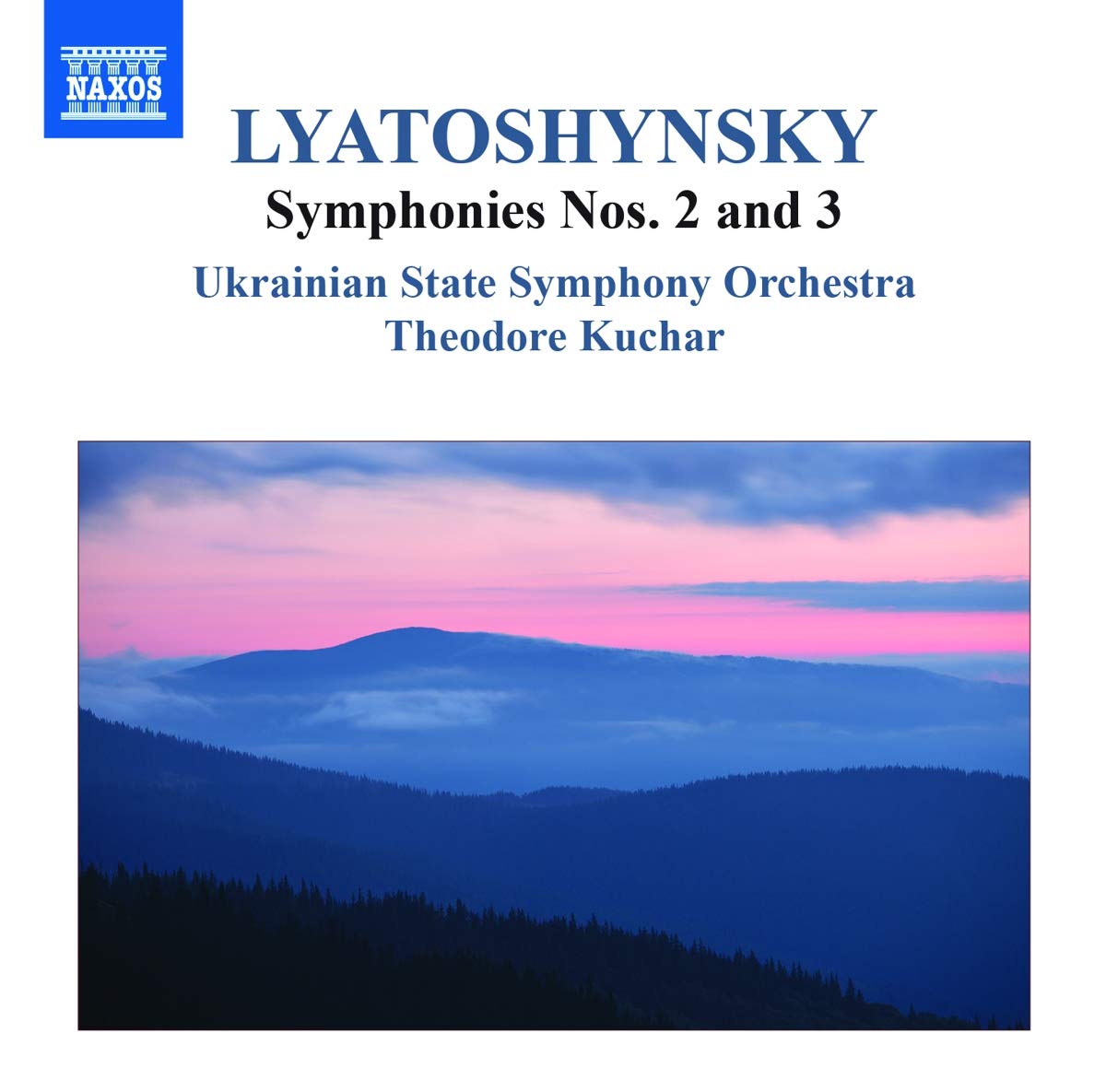 Lyatoshynsky: Symphonies Nos 2 3