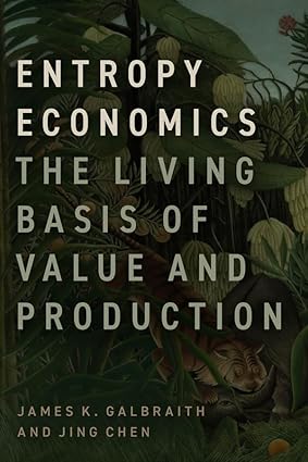 Entropy Economics:The Living Basis of Value and Production