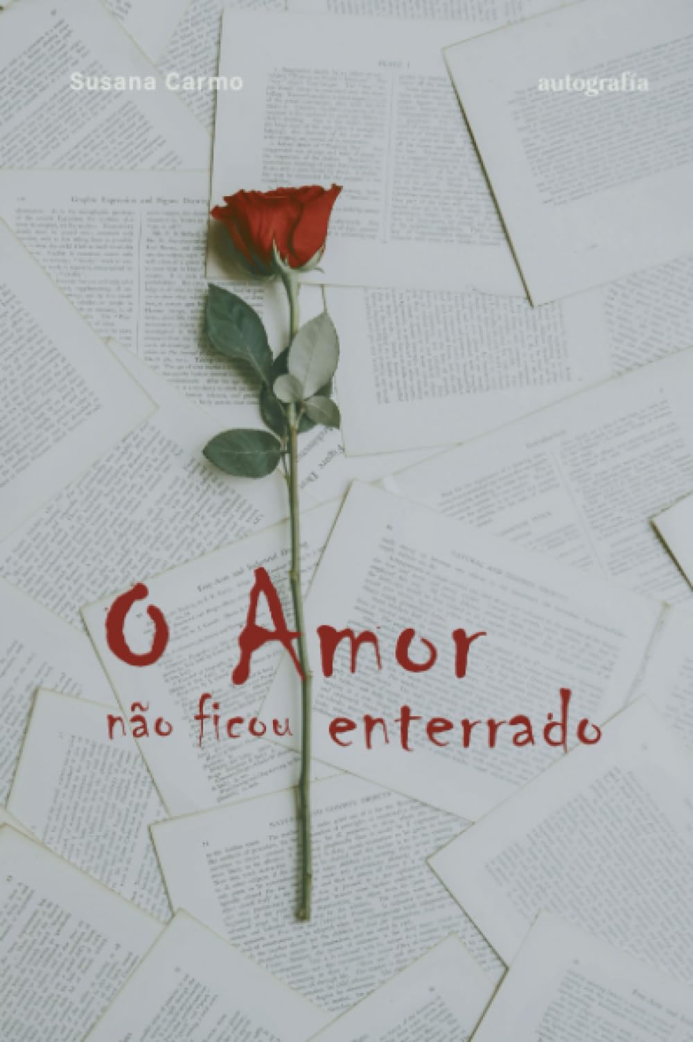 O amor não ficou enterrado