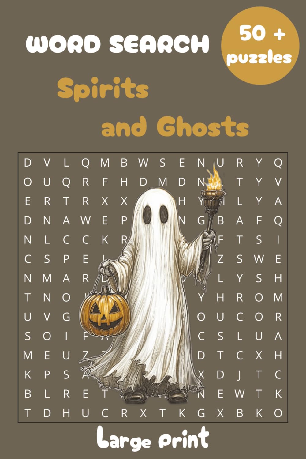 Spirits and Ghosts Word Search: Puzzle Book with Easy to Read Large Print about Magic, Unicorn Dreams, The School of Magic and More | 6x9 inches, 112 ... Holidays and Free Times (Magic Word Search)