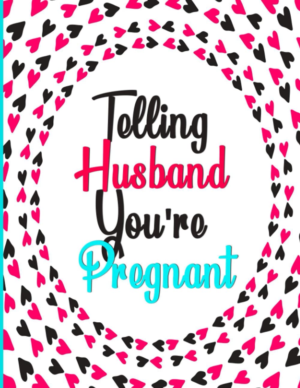 Telling Husband You're Pregnant: The Essential Pregnancy Journals for First-time Moms and Memory Box | 40-week Pregnancy Countdown Book with Prenatal ... | Baby Memory Book for Expectant Mothers