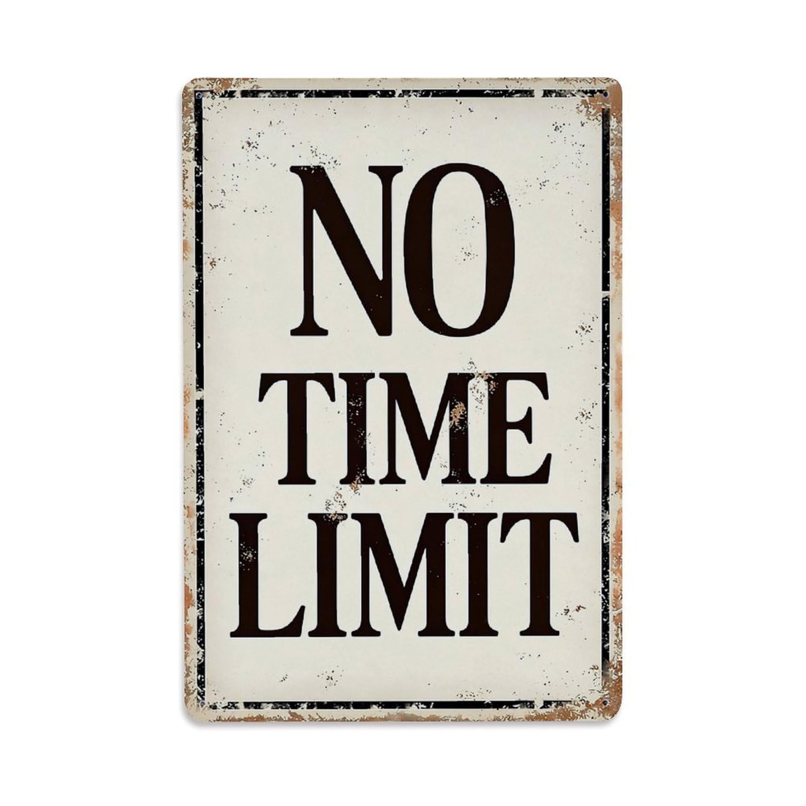 Nestemfo Vintage No Time Limit Sign Tin Sign Metal Sign, Living Room,Bar, Home, Bedroom Wall Decor,Retro Metal Poster 8X12 Inches