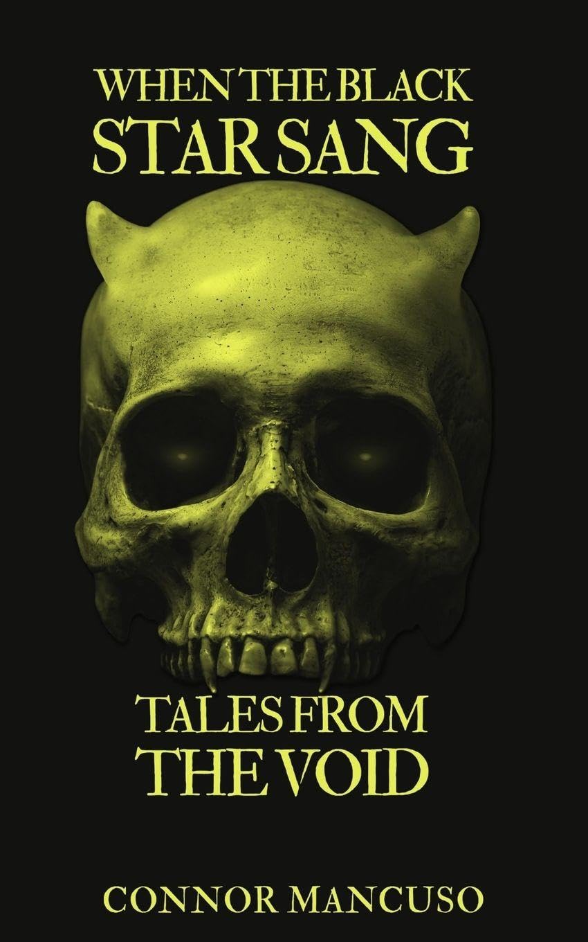 When the Black Star Sang: Tales from the Void