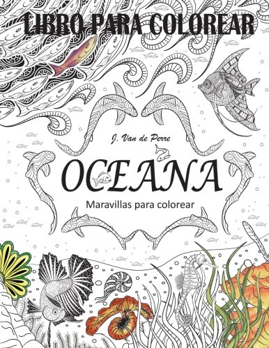 Oceana: Maravillas para colorear