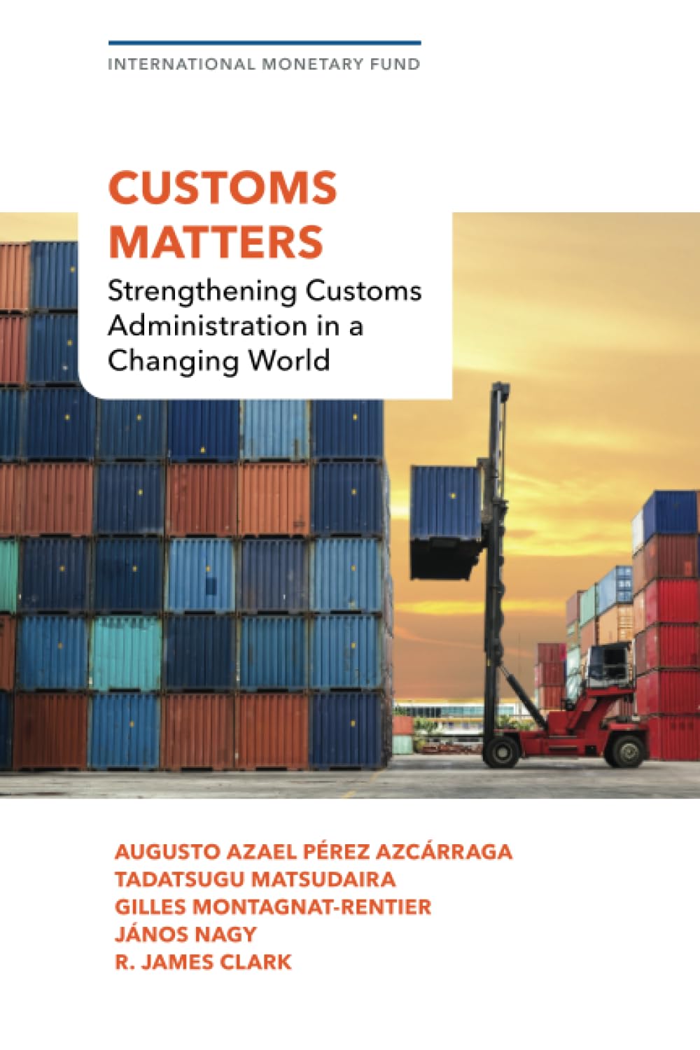 Customs Matters by Augusto Azael Prez Azcrraga, Tadatsugu M... - 9798400200120