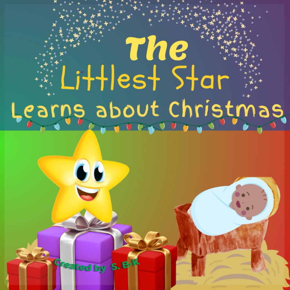 The Littlest Star Learns about Christmas!