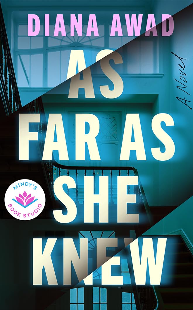 As Far as She Knew: A Novel