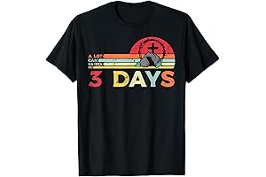 Easter A Lot Can Happen In 3 Days Religious Shirt