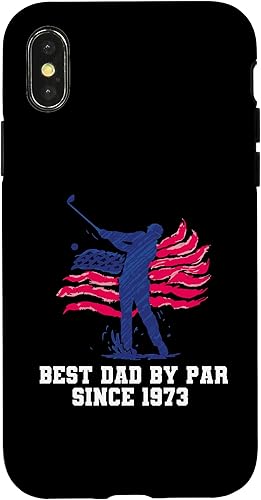 iPhone XXS Best dad by par since 1973 Case