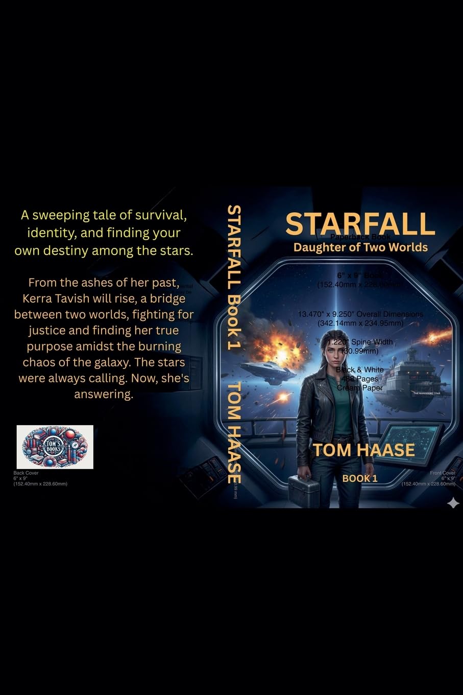 STARFALL: Daughter of Two Worlds: 1 (The Tavish Chronicles)