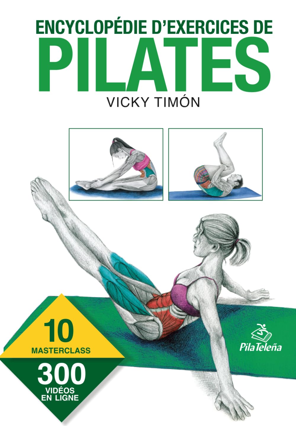 ENCYCLOPÉDIE D’EXERCICES DE PILATES