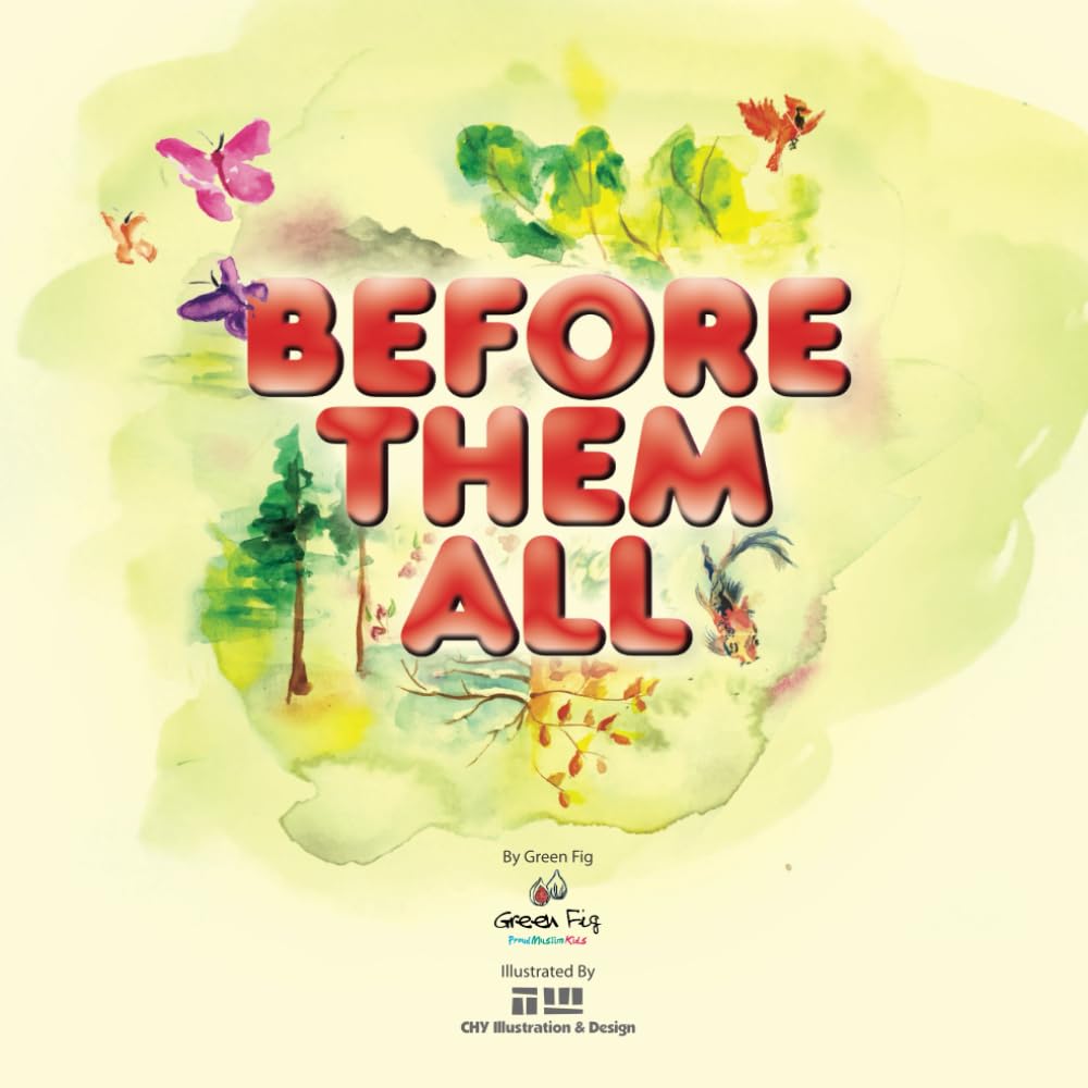 Before Them All: God Existed Eternally (Proud Muslim Kids)