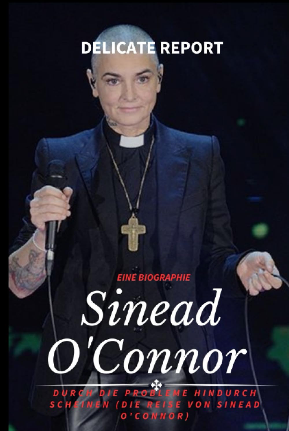 Sinead O'Connor biographie comprendre le destin de cette artiste