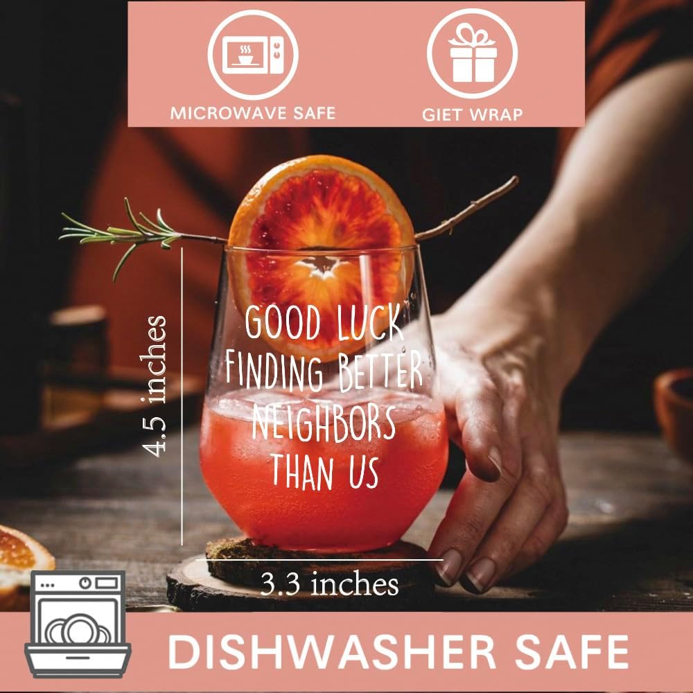 Good Luck Finding Better Neighbors Than Us Wine Glass - Housewarming Gifts for Neighbors, Funny Farewell, Moving Away, Best House Warming Gift for The Best Neighbor Neighborhood Friends Couples - Image 3