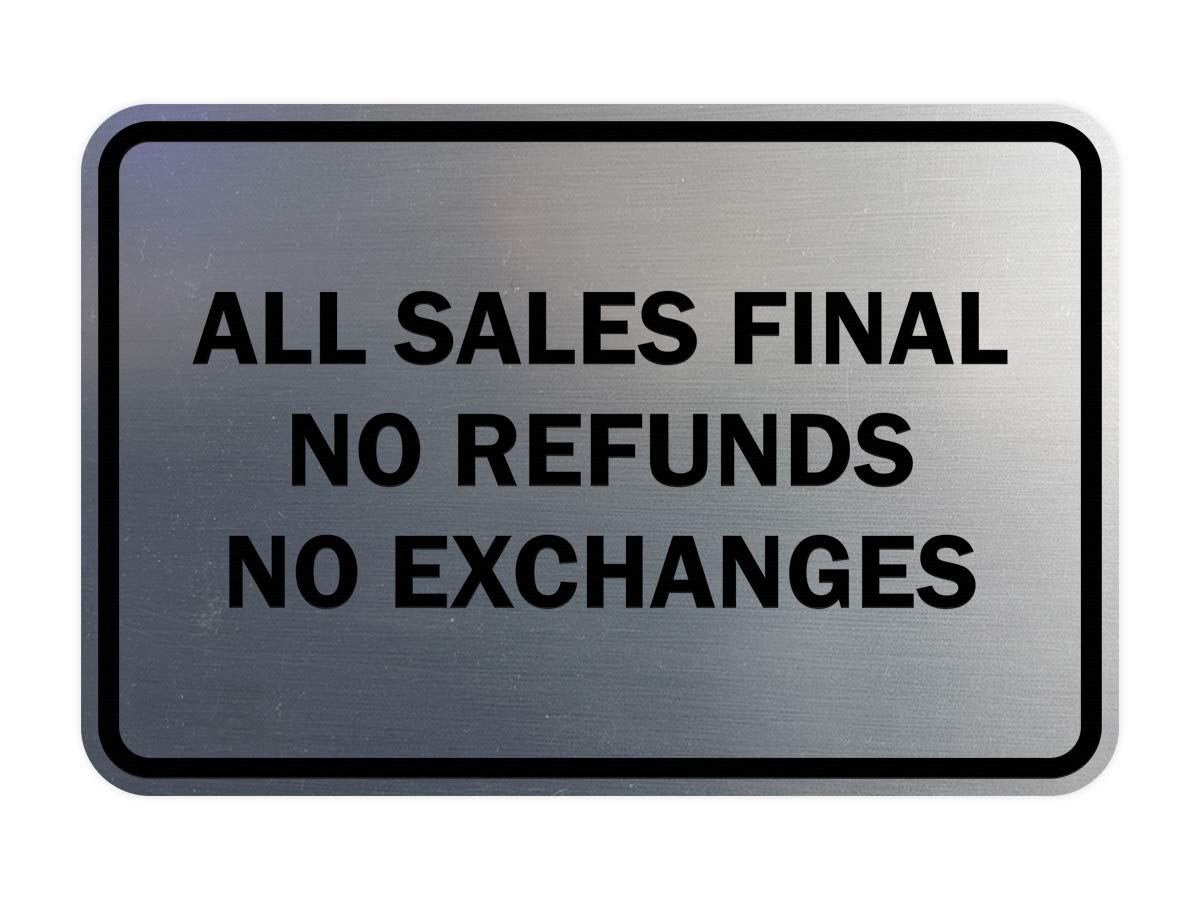 Signs ByLITA Classic Framed All Sales Final No Refunds No Exchanges Sign (Brushed Silver) - Small 2 Pack