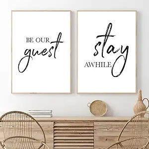 LUHDFYS Be Our Guest Sign Wall Decor Modern Canvas Prints Black and White Posters And Prints for Living Room Wall Decor Minimalist Wall Art Stay Awhile Signs for Home Decor Unframed