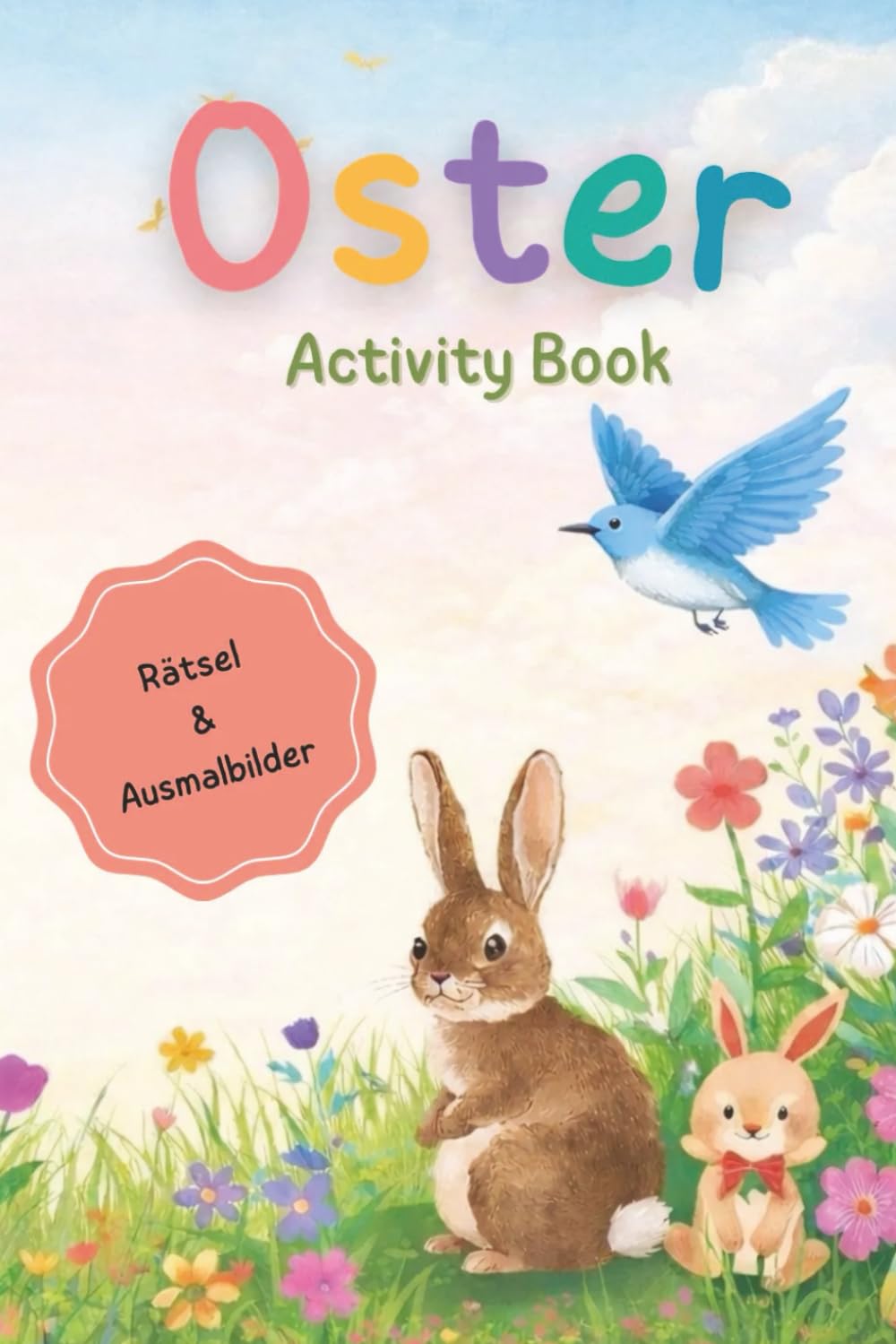 Oster Activity Book: Ausmalbilder und Rätsel für Kinder