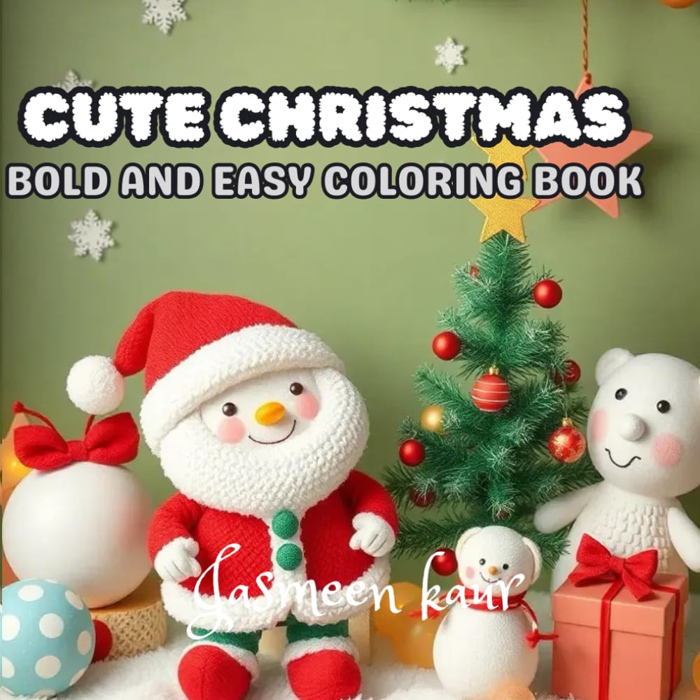 CUTE CHRISTMAS: BOLD AND EASY COLORING BOOK