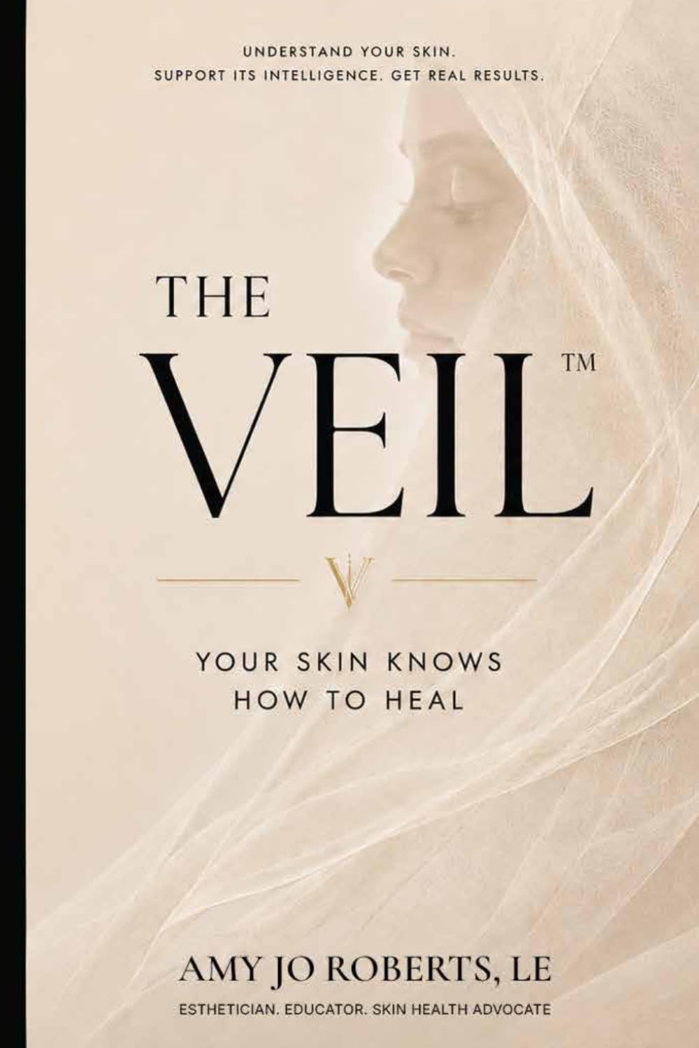 The Veil™: Your Skin Knows How to Heal