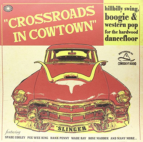 Crossroads In Cowtown LP [VINYL]